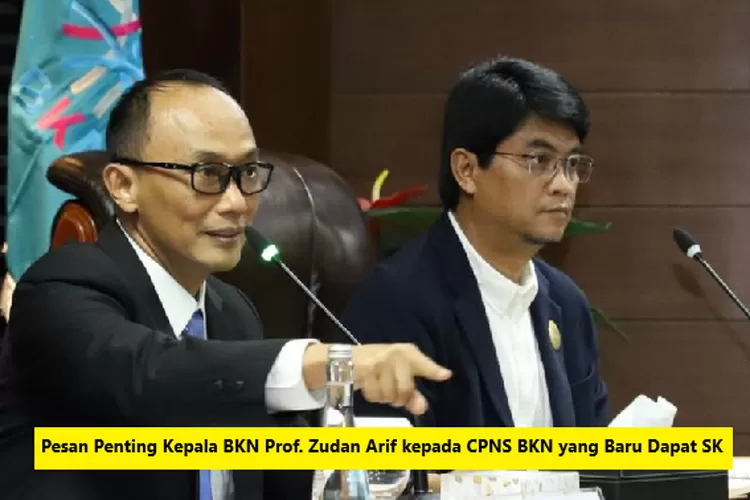 377 CPNS BKN Resmi Bertugas: Pesan Penting Zudan Arif untuk ASN Baru