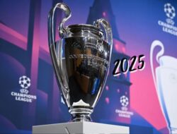 Tanggal Final UCL 2025 Prediksi dan Persiapan