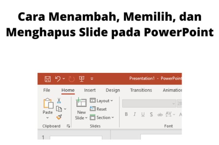 Untuk menambah slide baru dapat dilakukan melalui menu bar