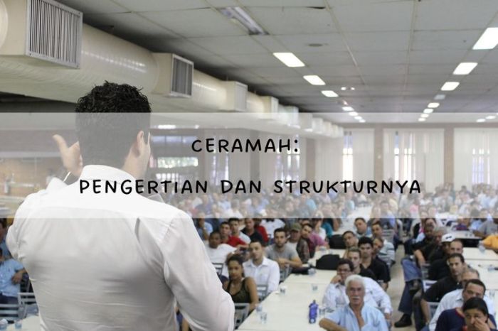 Tujuan ceramah adalah